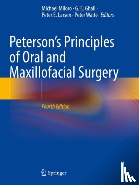  - Peterson’s Principles of Oral and Maxillofacial Surgery