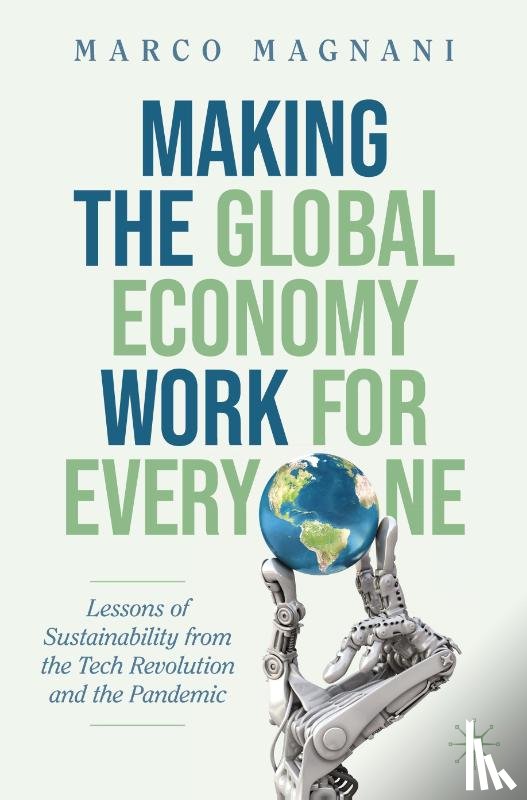 Magnani, Marco - Making the Global Economy Work for Everyone
