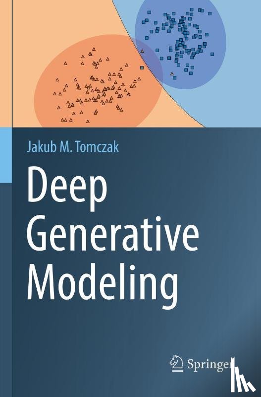 Tomczak, Jakub M. - Deep Generative Modeling