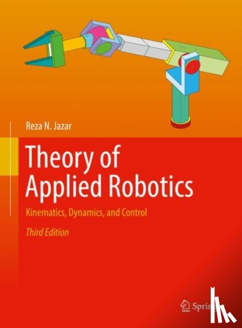 Jazar, Reza N. - Theory of Applied Robotics