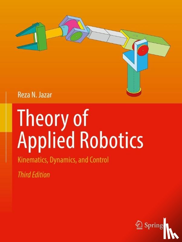 Jazar, Reza N. - Theory of Applied Robotics