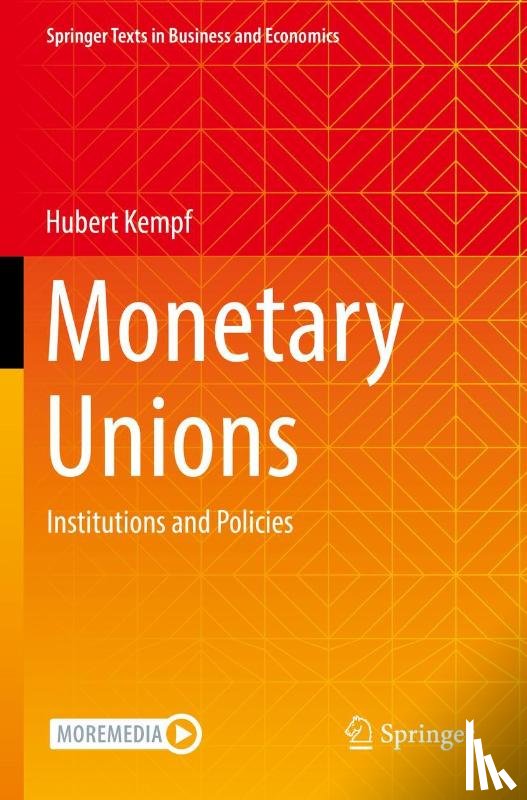 Kempf, Hubert - Monetary Unions