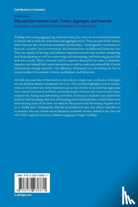 Bovi, Maurizio - Why and How Humans Trade, Predict, Aggregate, and Innovate