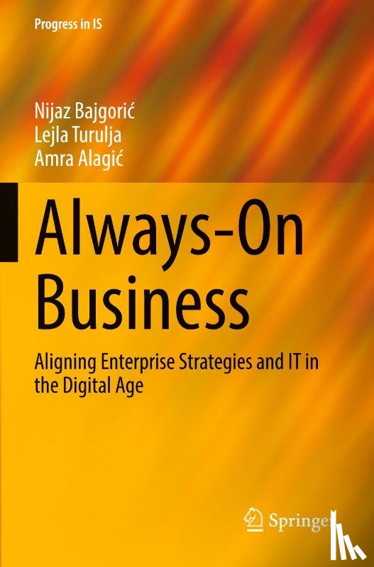 Bajgoric, Nijaz, Turulja, Lejla, Alagic, Amra - Always-On Business
