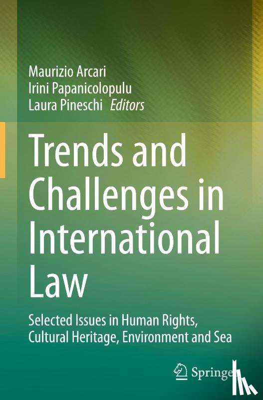  - Trends and Challenges in International Law