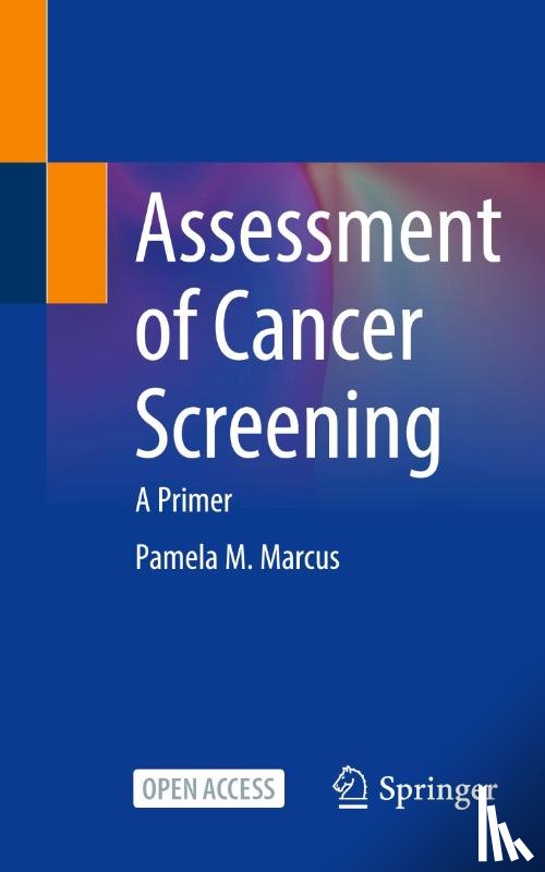 Marcus, Pamela M. - Assessment of Cancer Screening