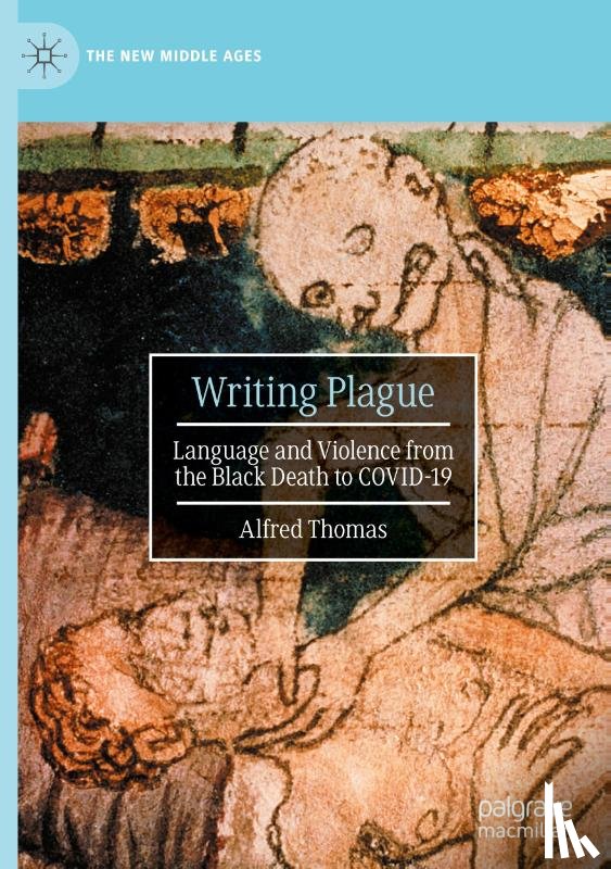 Thomas, Alfred - Writing Plague