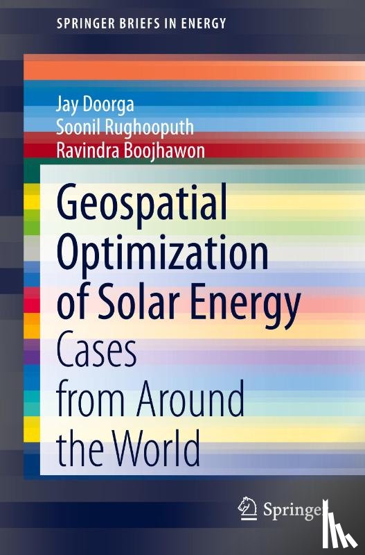 Doorga, Jay, Rughooputh, Soonil, Boojhawon, Ravindra - Geospatial Optimization of Solar Energy