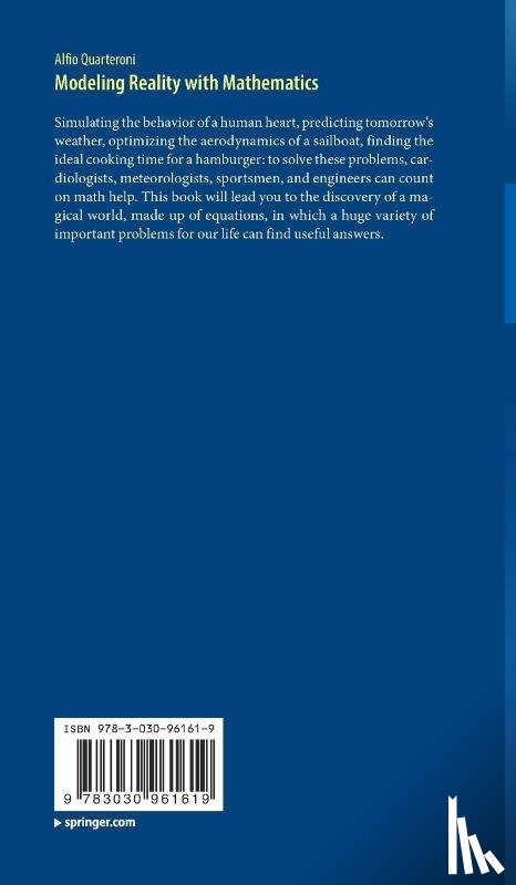 Quarteroni, Alfio - Modeling Reality with Mathematics