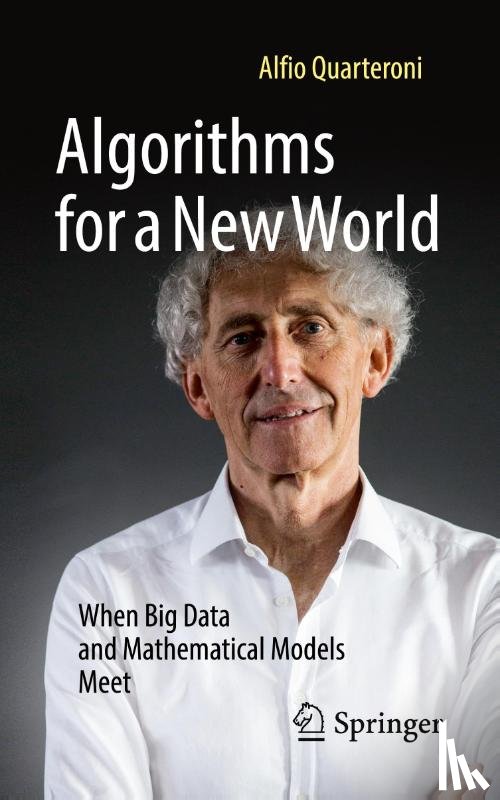 Quarteroni, Alfio - Algorithms for a New World
