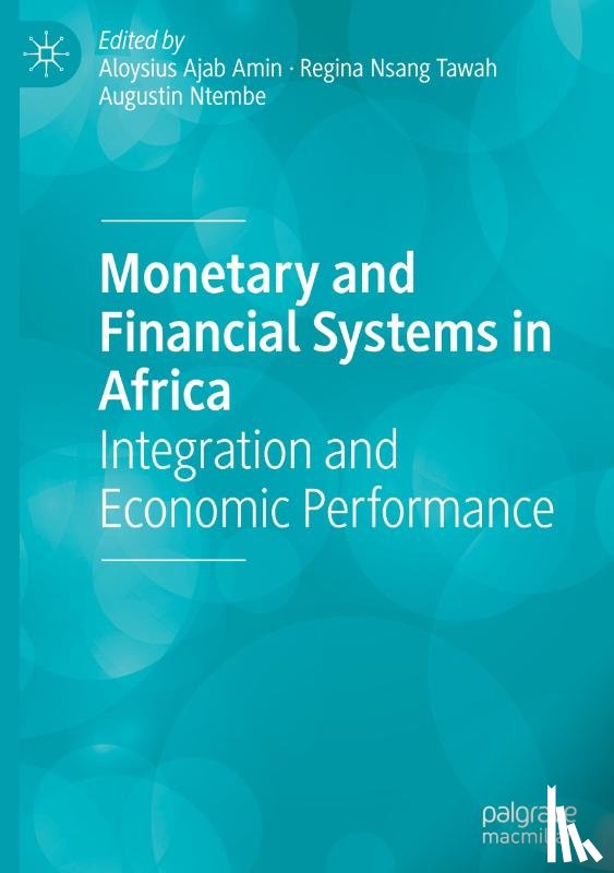  - Monetary and Financial Systems in Africa