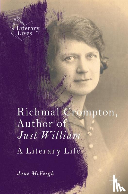 McVeigh, Jane - Richmal Crompton, Author of Just William