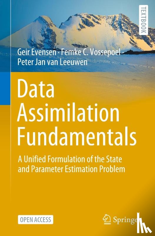 Evensen, Geir, Vossepoel, Femke C., van Leeuwen, Peter Jan - Data Assimilation Fundamentals