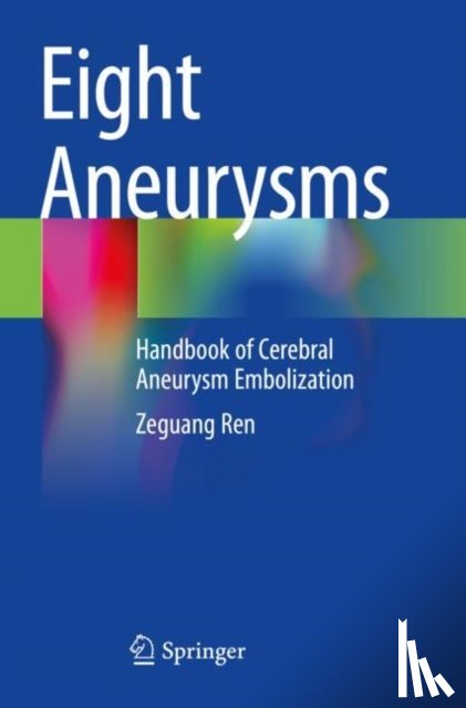 Ren, Zeguang - Eight Aneurysms