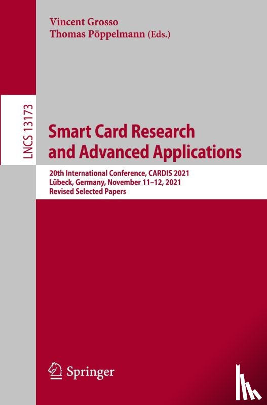  - Smart Card Research and Advanced Applications