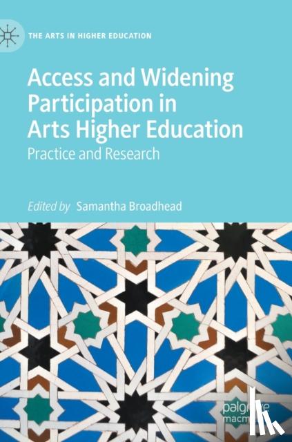 - Access and Widening Participation in Arts Higher Education