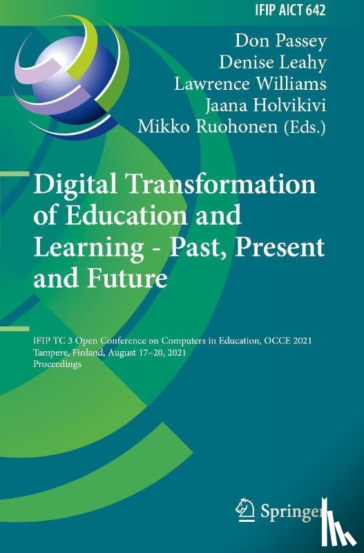  - Digital Transformation of Education and Learning - Past, Present and Future