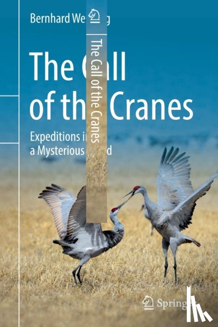 Wessling, Bernhard - The Call of the Cranes