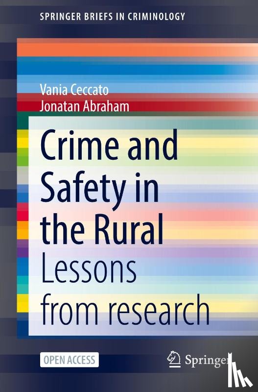 Ceccato, Vania, Abraham, Jonatan - Crime and Safety in the Rural