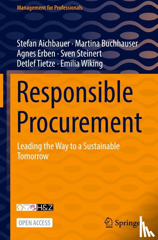 Aichbauer, Stefan, Buchhauser, Martina, Erben, Agnes, Steinert, Sven - Responsible Procurement