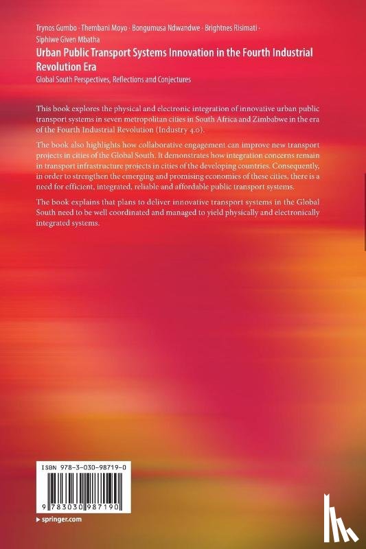 Gumbo, Trynos, Moyo, Thembani, Ndwandwe, Bongumusa, Risimati, Brightnes - Urban Public Transport Systems Innovation in the Fourth Industrial Revolution Era