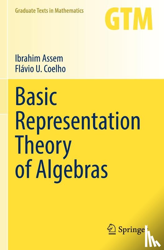 Assem, Ibrahim, Coelho, Flavio U. - Basic Representation Theory of Algebras