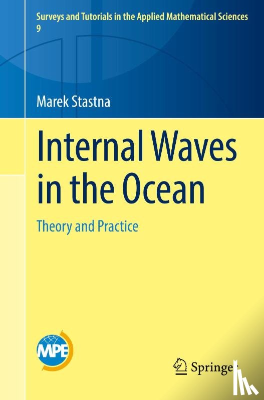 Stastna, Marek - Internal Waves in the Ocean