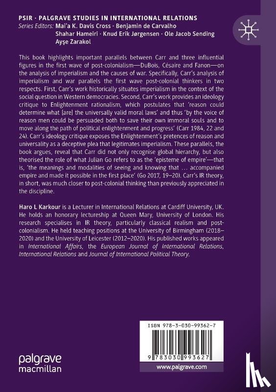 Karkour, Haro L - E. H. Carr: Imperialism, War and Lessons for Post-Colonial IR