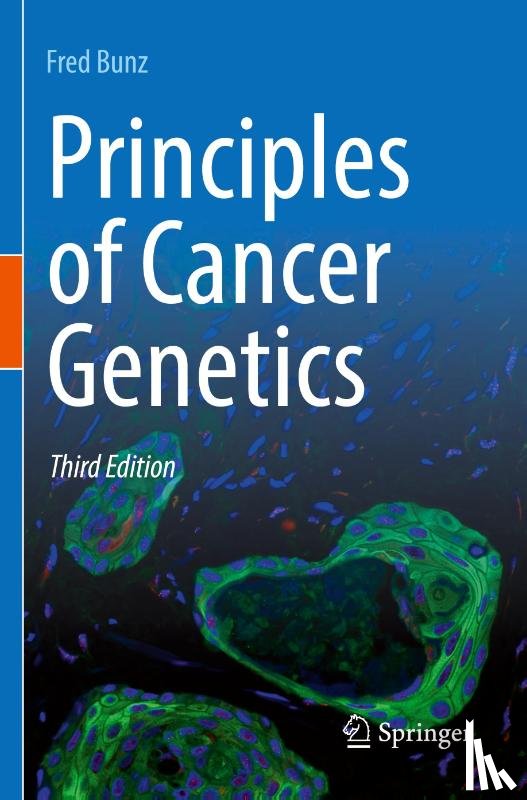 Bunz, Fred - Principles of Cancer Genetics