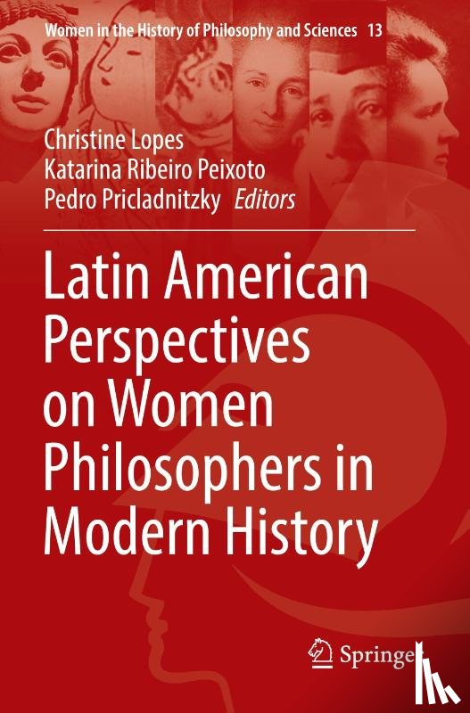  - Latin American Perspectives on Women Philosophers in Modern History
