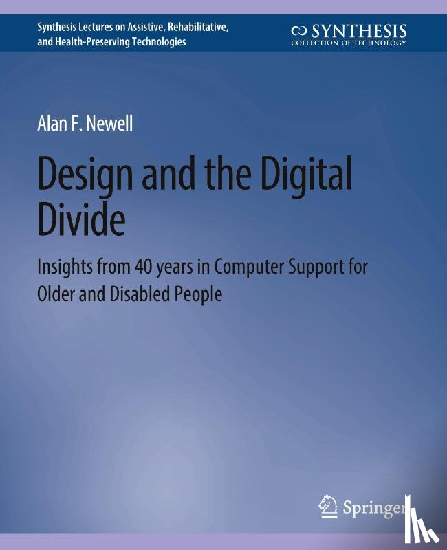 Newell, Alan F. - Design and the Digital Divide