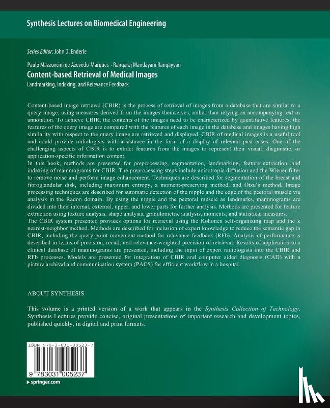Azevedo-Marques, Paulo Mazzoncini de, Rangayyan, Rangaraj - Content-based Retrieval of Medical Images