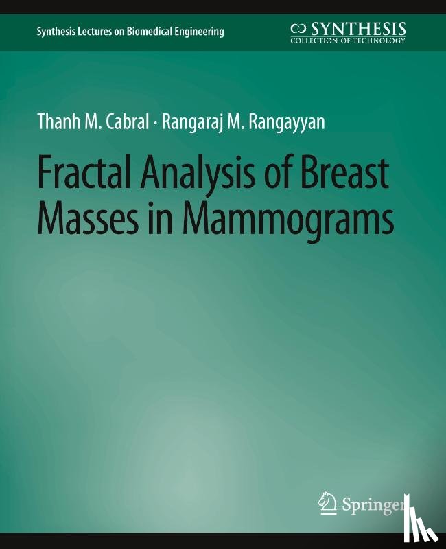Cabral, Thanh M., Rangayyan, Rangaraj M. - Fractal Analysis of Breast Masses in Mammograms