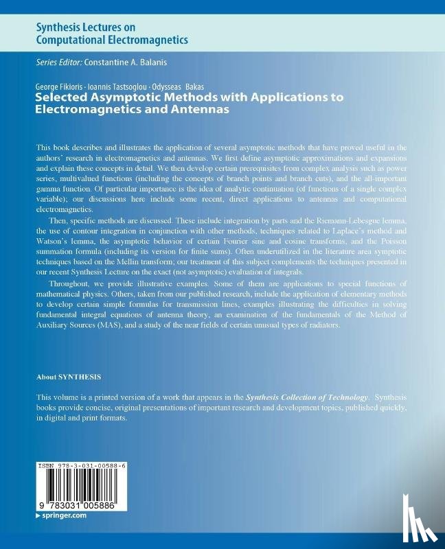 Fikioris, George, Tastsoglou, Ioannis, Bakas, Odysseas N. - Selected Asymptotic Methods with Applications to Electromagnetics and Antennas