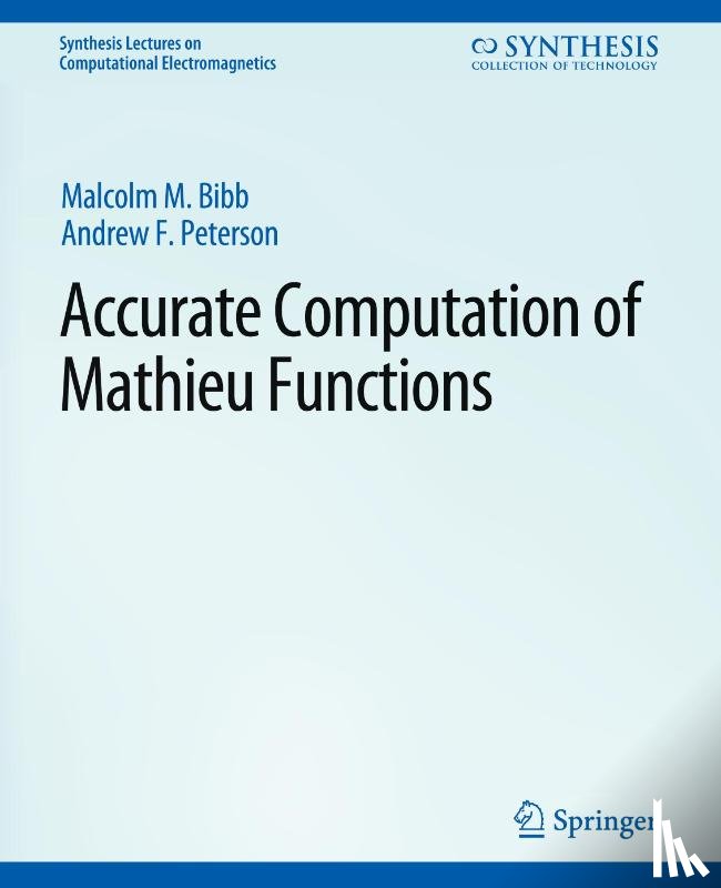 Peterson, Andrew, Bibby, Malcolm - Accurate Computation of Mathieu Functions