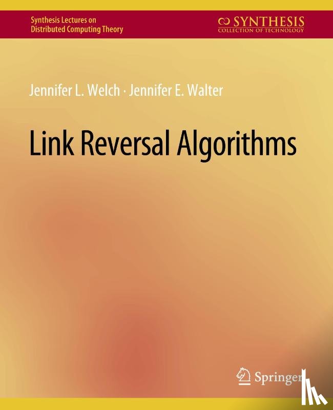 Welch, Jennifer, Walter, Jennifer - Link Reversal Algorithms
