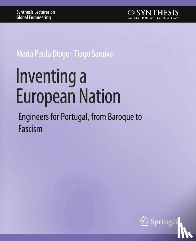 Diogo, Maria Paula, Saraiva, Tiago - Inventing a European Nation