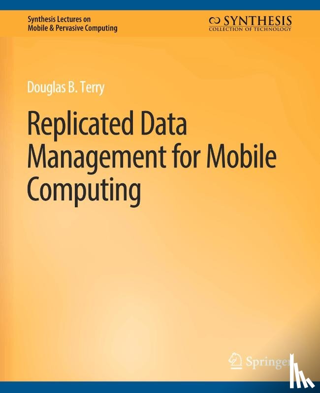 Douglas, Terry - Replicated Data Management for Mobile Computing
