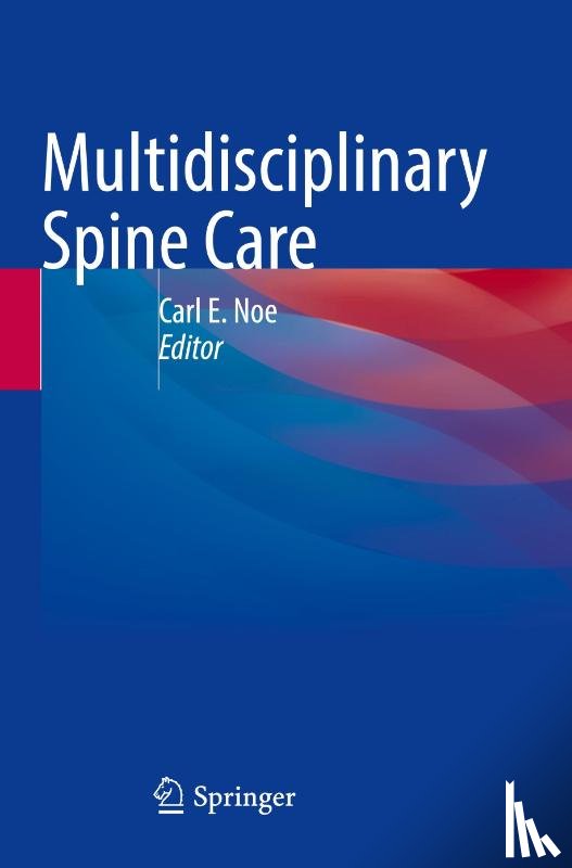  - Multidisciplinary Spine Care
