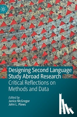  - Designing Second Language Study Abroad Research