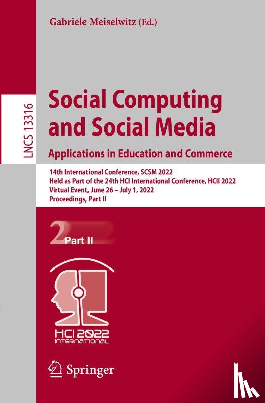  - Social Computing and Social Media: Applications in Education and Commerce