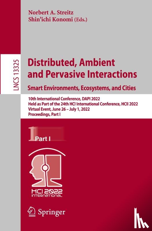  - Distributed, Ambient and Pervasive Interactions. Smart Environments, Ecosystems, and Cities