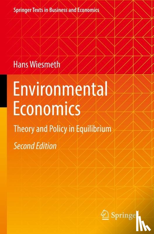 Wiesmeth, Hans - Environmental Economics
