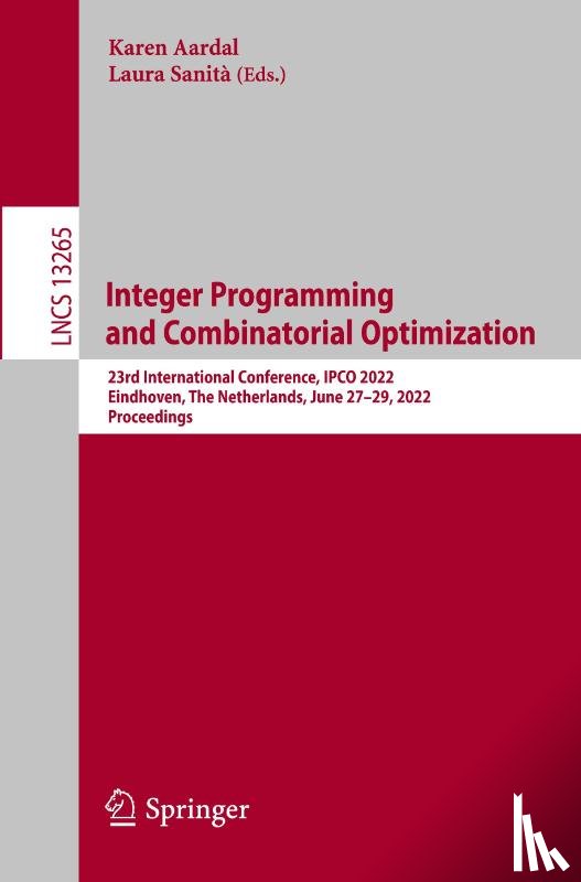  - Integer Programming and Combinatorial Optimization