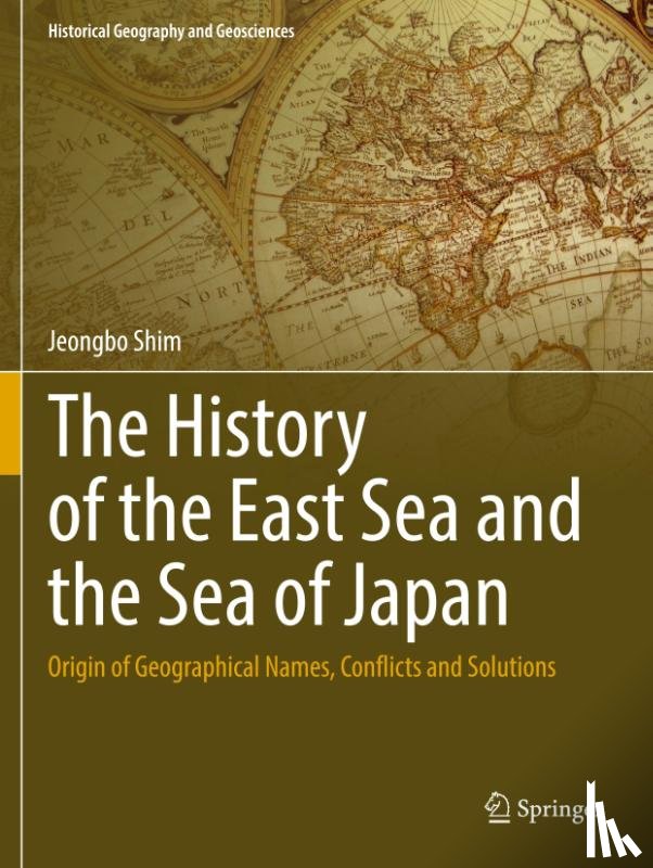 Shim, Jeongbo - The History of the East Sea and the Sea of Japan