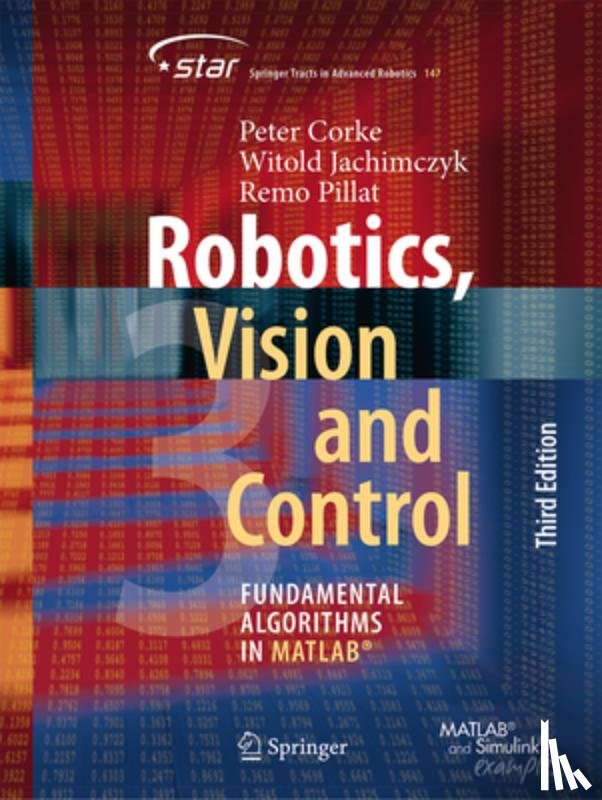 Corke, Peter, Jachimczyk, Witold, Pillat, Remo - Robotics, Vision and Control