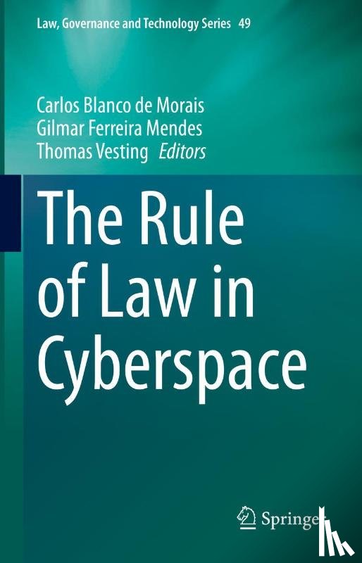  - The Rule of Law in Cyberspace