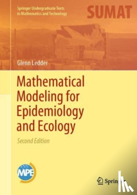 Ledder, Glenn - Mathematical Modeling for Epidemiology and Ecology