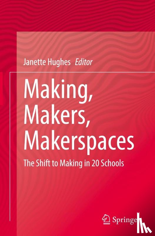  - Making, Makers, Makerspaces
