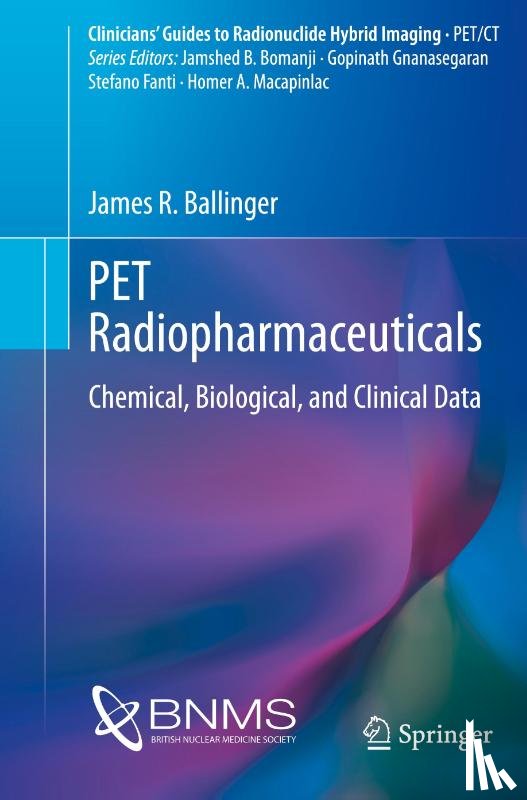 Ballinger, James R. - PET Radiopharmaceuticals